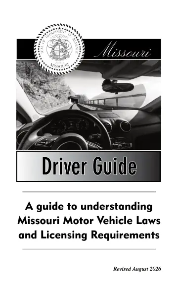 Cover of Missouri Driver Guide: A guide to understanding Missouri Motor Vehicle Laws and Licensing Requirements