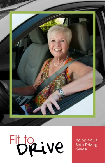 Cover of Fit to Drive: Aging Adult Safe Driving Guide