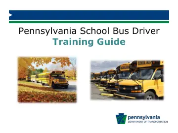 Cover of Pennsylvania School Bus Driver Training Guide