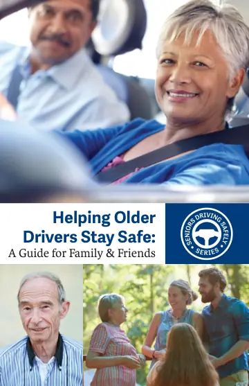 Cover of Helping Older Drivers Stay Safe: A Guide for Family & Friends (PUB 345)