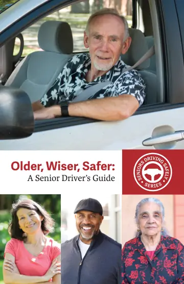 Cover of Older, Wiser, Safer: A Senior Driver's Guide (PUB 381)
