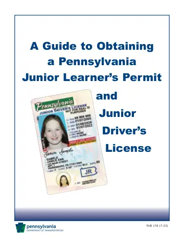 Cover of A Guide to Obtaining a Pennsylvania Junior Learner's Permit and Junior Driver's License (PUB 178)