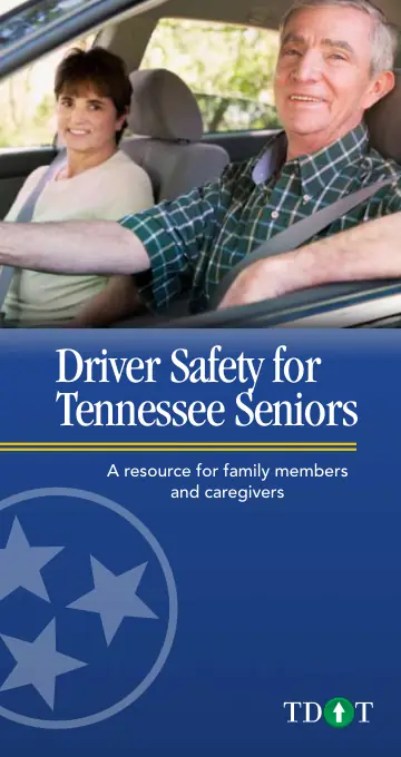 Cover of Driver Safety for Tennessee Seniors - A resource for family members and caregivers