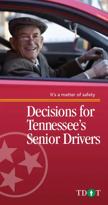 Cover of Decisions for Tennessee's Senior Drivers - It's a matter of safety