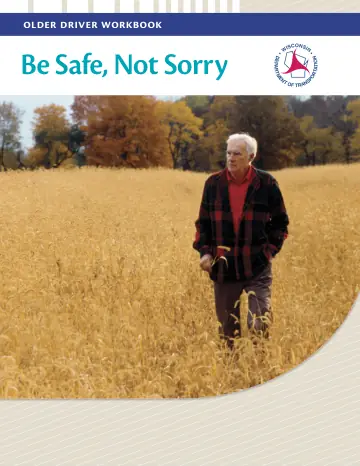 Cover of Be Safe, Not Sorry: Older Driver Workbook (BDS345)