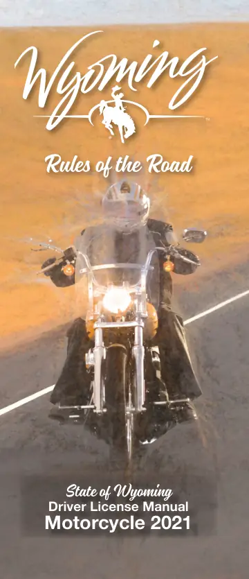 Cover of Rules of the Road, State of Wyoming Driver License Manual, Motorcycle 2021